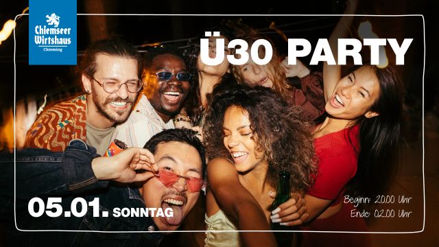 Ü30 Party Chiemseer Wirtshaus Januar 2025 Ü30 Party Chiemseer Wirtshaus Januar 2025