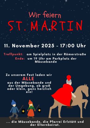 Plakat St. Martin 2025, © ©Mäusebande, Pfarrei Erlstätt, Elternbeirat Plakat St. Martin 2025, © ©Mäusebande, Pfarrei Erlstätt, Elternbeirat