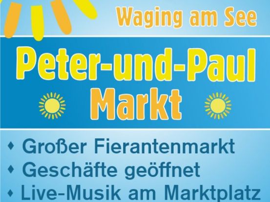 Peter- und Paul-Markt Waging am See, © Waging Bewegt e.V.