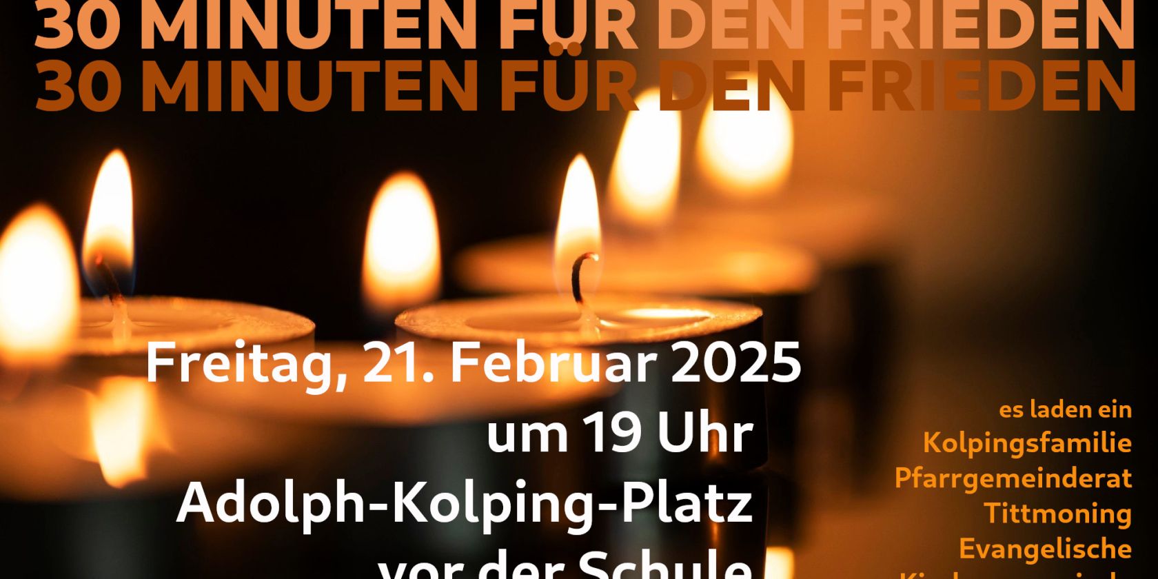 30MinutenfürFrieden2025neu, © Kolpingsfamilie Tittmoning