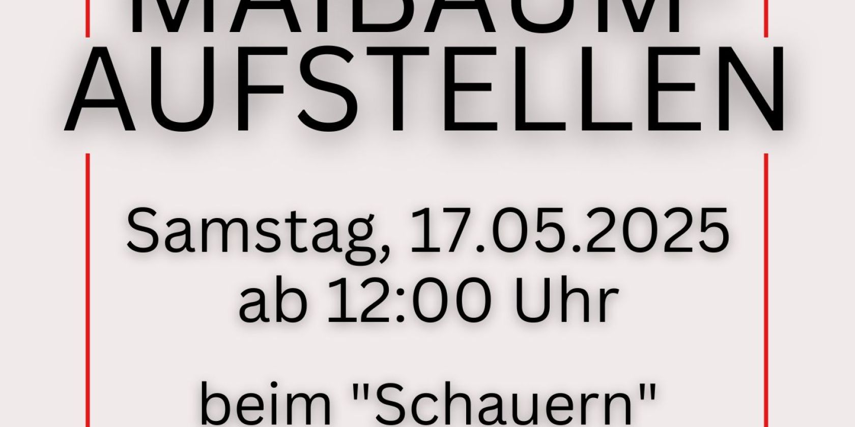 17.05.2025 Flyer Maibaum, © ©FFW Wolkersdorf